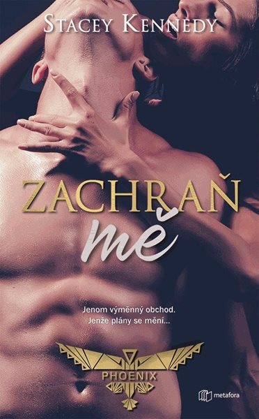 Zachraň mě - Kennedy Stacey