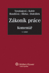 Zákoník práce Komentář - Vysokajová Margerita