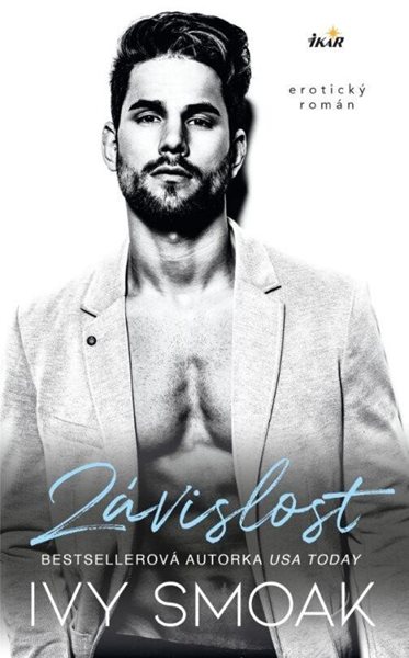 Závislost - Smoak Ivy