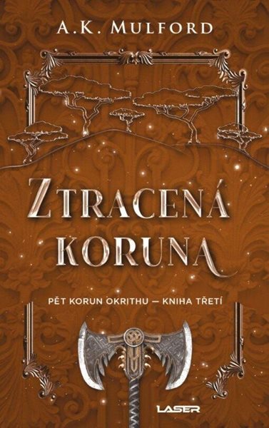 Ztracená koruna - Mulford A. K.