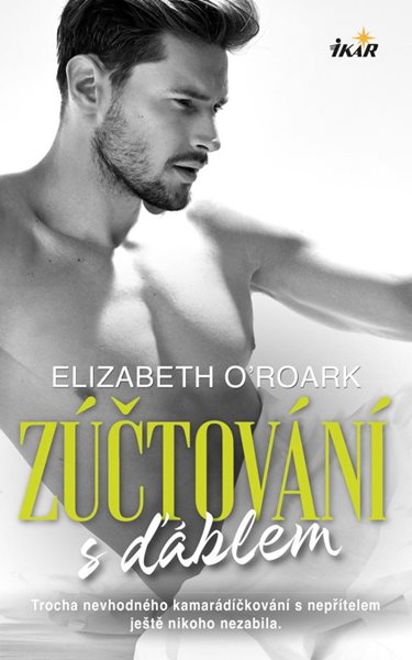 Zúčtování s ďáblem - O´Roark Elizabeth