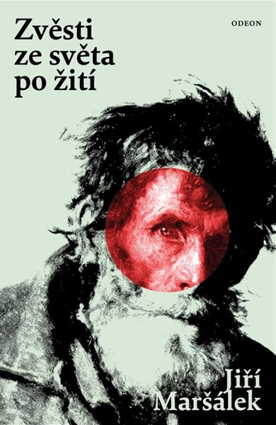 Zvěsti ze světa po žití - Maršálek Jiří