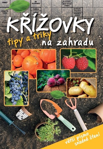 Křížovky tipy a triky na zahradu - 22x30 cm