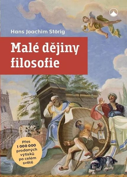 Malé dějiny filosofie - Störig Hans Joachim