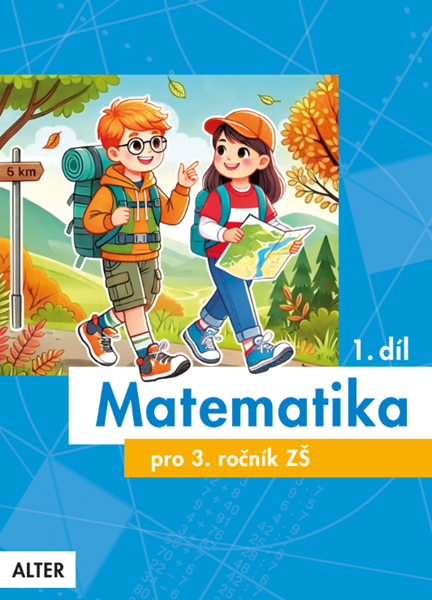 Matematika 3.r. 1.díl - R. Blažková
