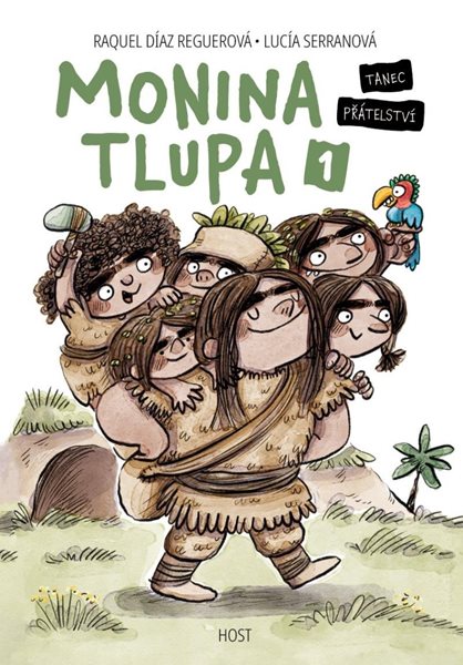 Monina tlupa 1 - Tanec přátelství - Reguerová Raquel Díaz