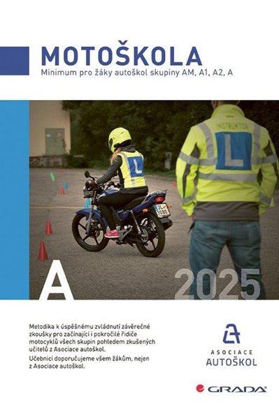Motoškola 2025 - Minimum pro žáky autoškol skupiny AM